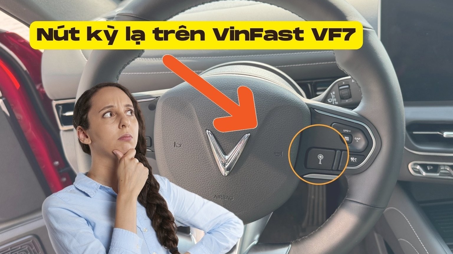 Nút bấm lạ trên vô-lăng VinFast VF7 mới ra mắt có chức năng gì?