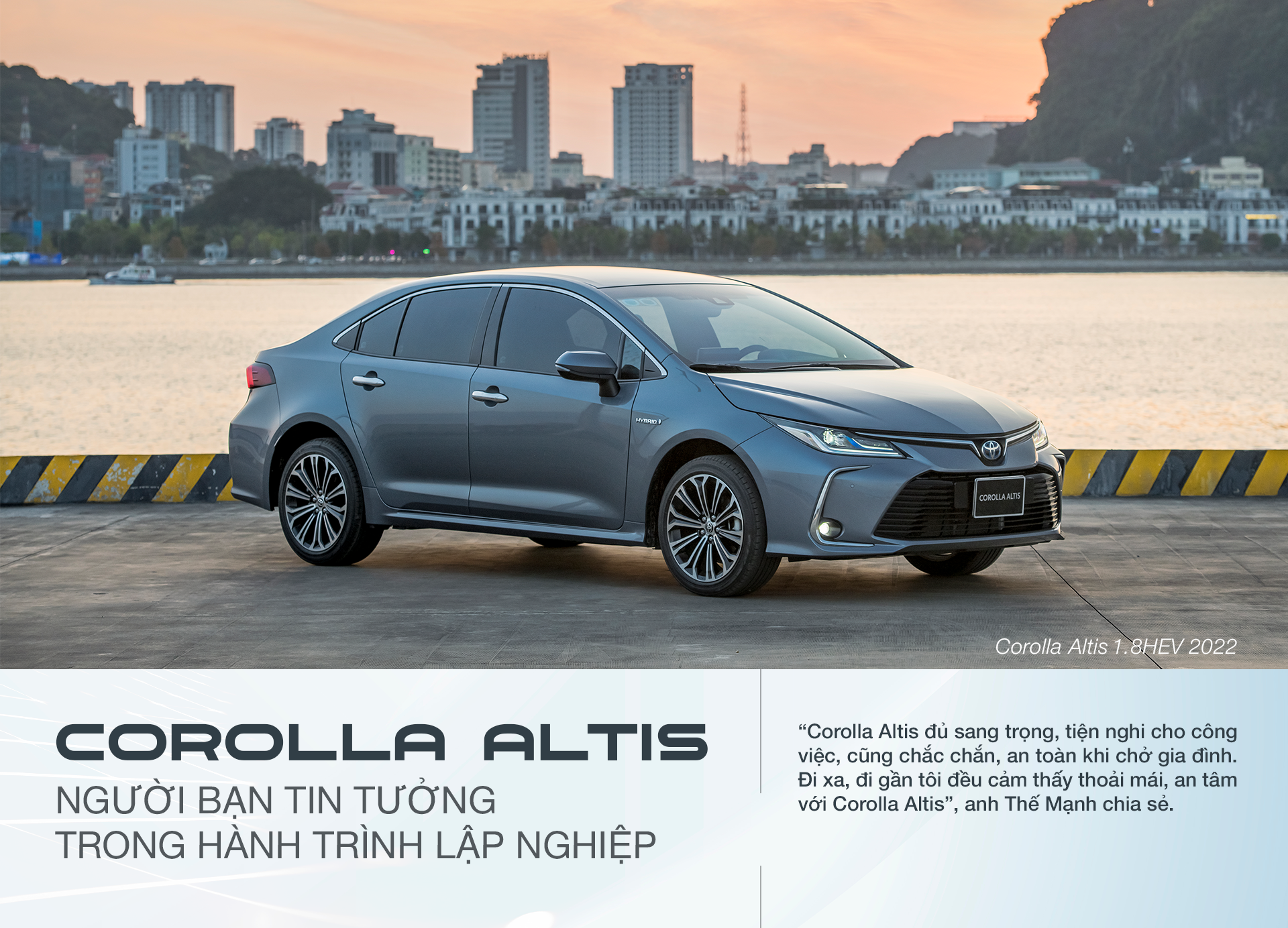 Toyota Corolla Altis: Người bạn tin tưởng trong hành trình lập nghiệp