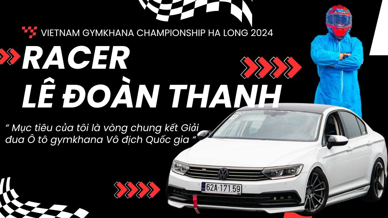 Tay đua gymkhana Lê Đoàn Thanh: 