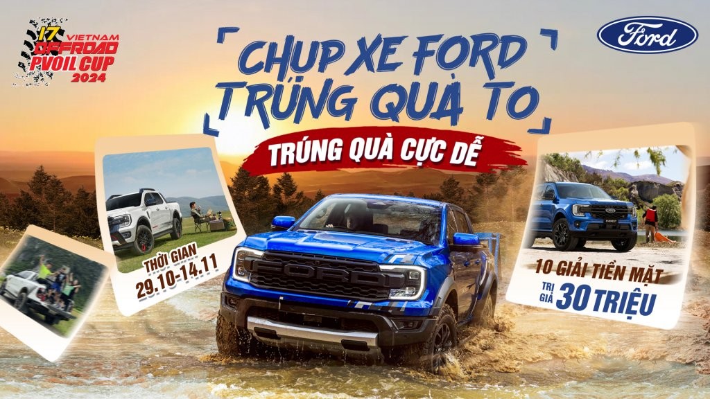 Tham gia mini game 'Chiến mọi địa hình, chụp xe Ford trúng quà to'