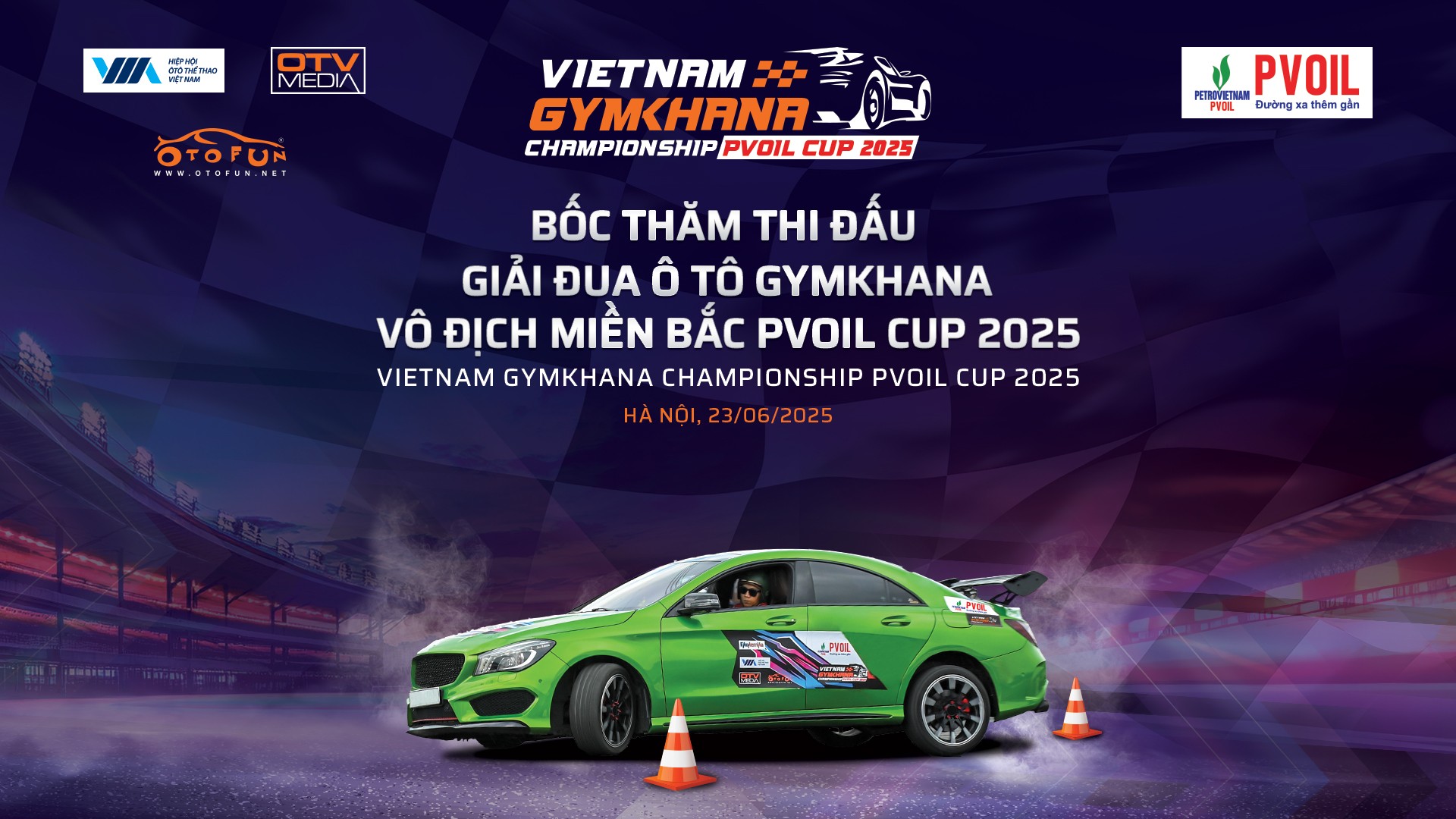 Kết quả bốc thăm số thứ tự Giải đua PVOIL VGC Miền Bắc 2025