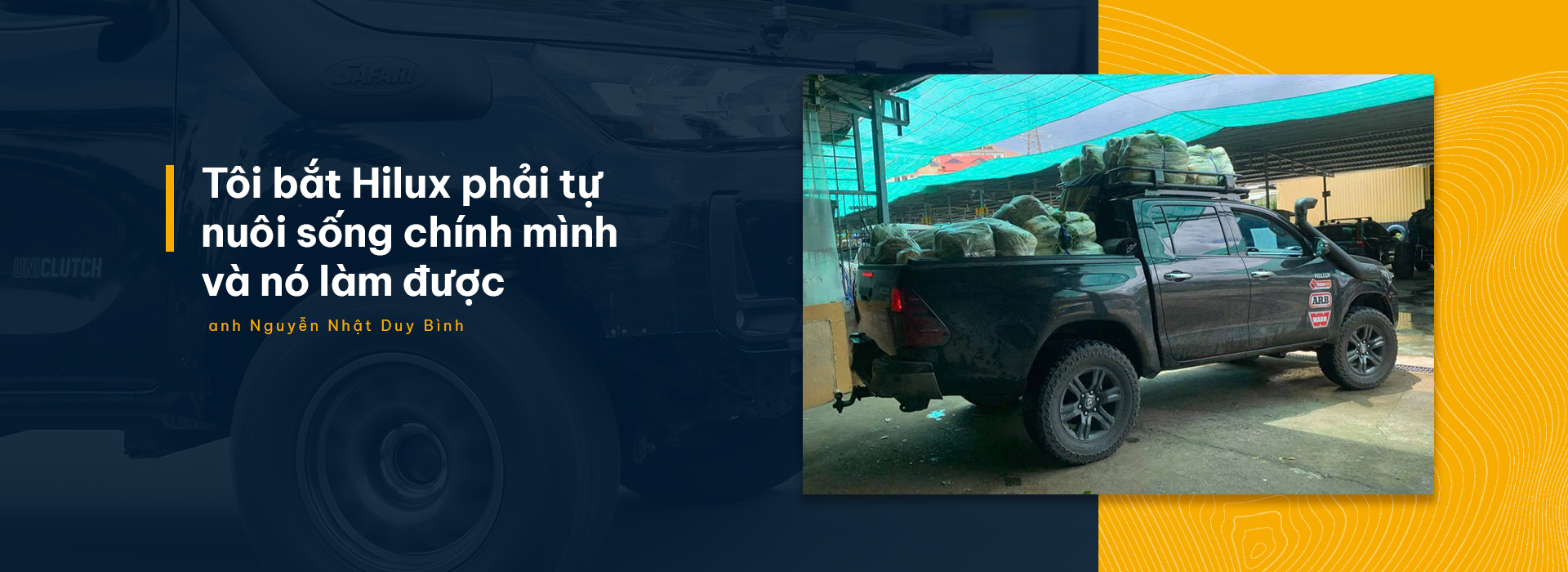 Toyota Hilux: Người bạn đồng hành bền bỉ giúp tôi gánh vác cả sự nghiệp và đam mê Toyota Hilux: Người bạn đồng hành bền bỉ giúp tôi gánh vác cả sự nghiệp và đam mê
