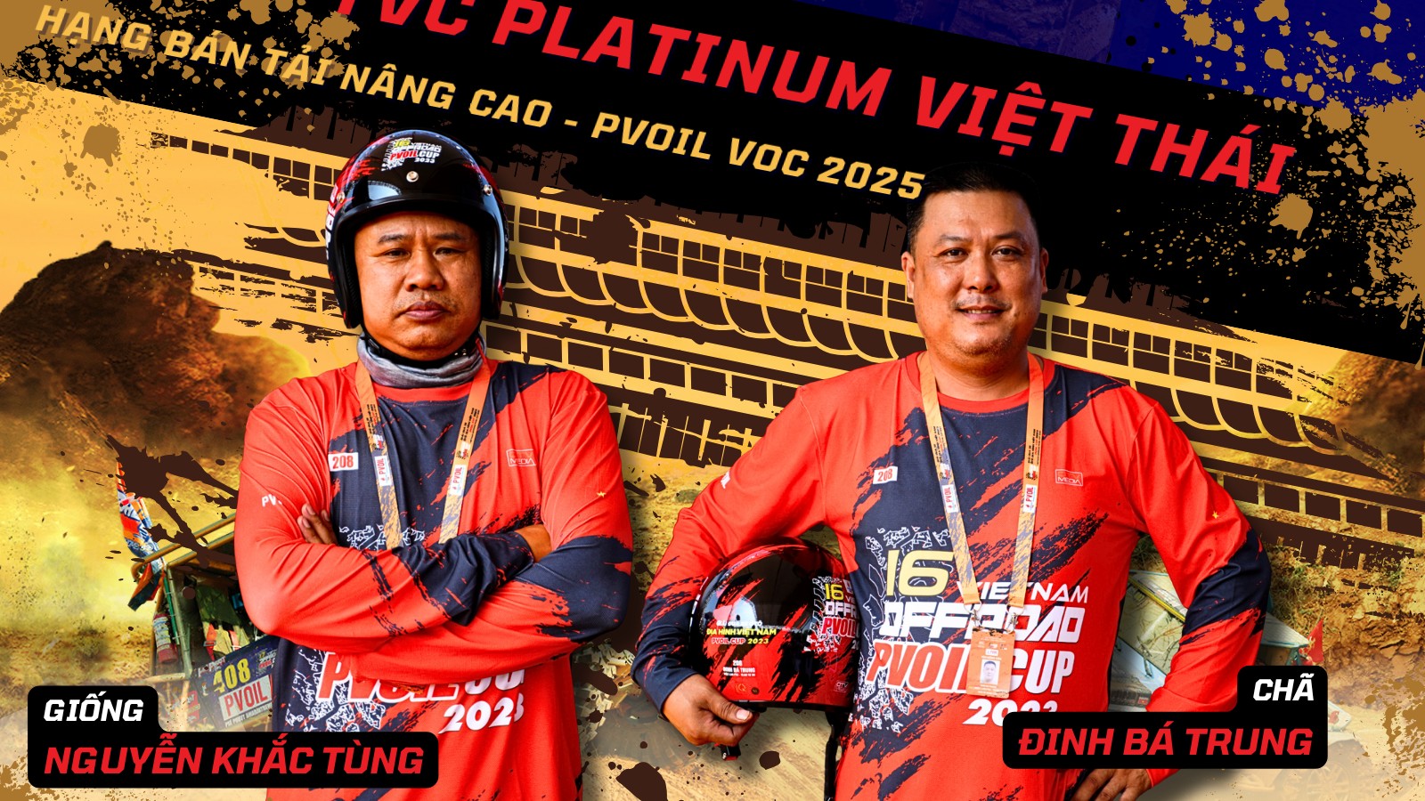 Đội đua 203 PVOIL VOC 2025: TVC Platinum Việt Thái