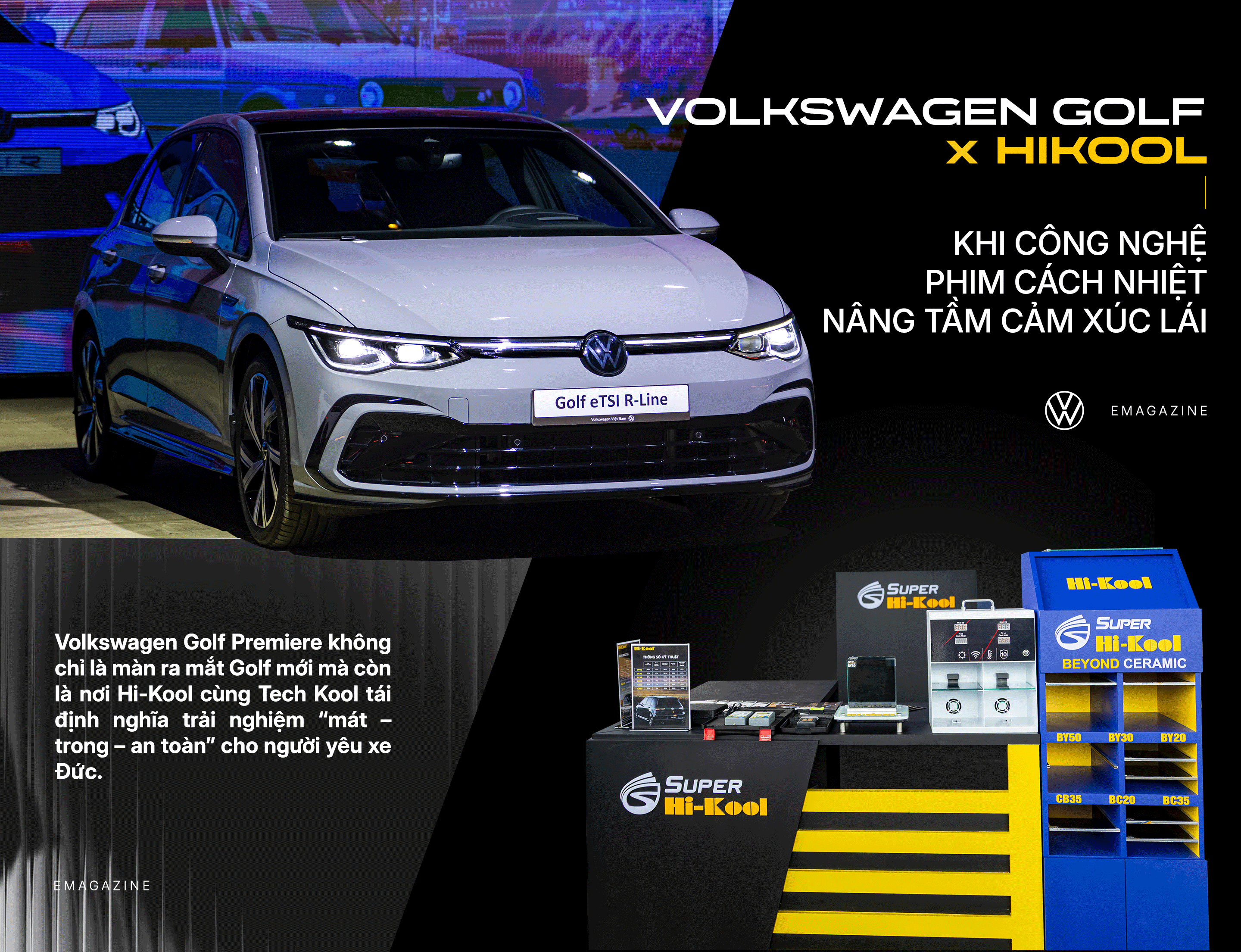 Volkswagen Golf x Hi-Kool: Khi công nghệ phim cách nhiệt nâng tầm cảm xúc lái