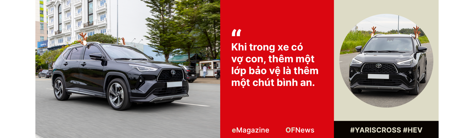 Khi Yaris Cross trở thành 'bước ngoặt' của một người đàn ông trẻ