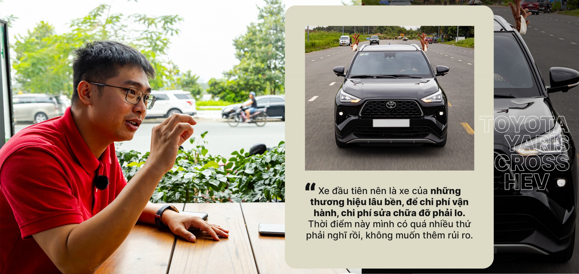 Khi Yaris Cross trở thành 'bước ngoặt' của một người đàn ông trẻ