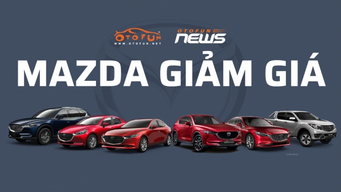 [Infographic] Mazda giảm giá bán toàn bộ sản phẩm, cao nhất đến 200 triệu đồng