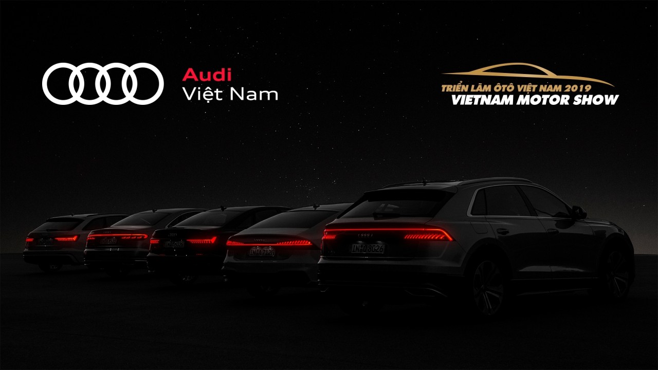 Audi "chơi lớn", ra mắt 6 mẫu xe mới tại VMS 2019