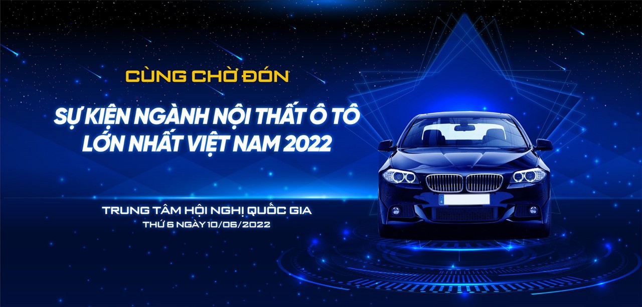 “Bắt sóng” xu hướng nội thất ô tô cùng sự kiện ngành lớn nhất 2022