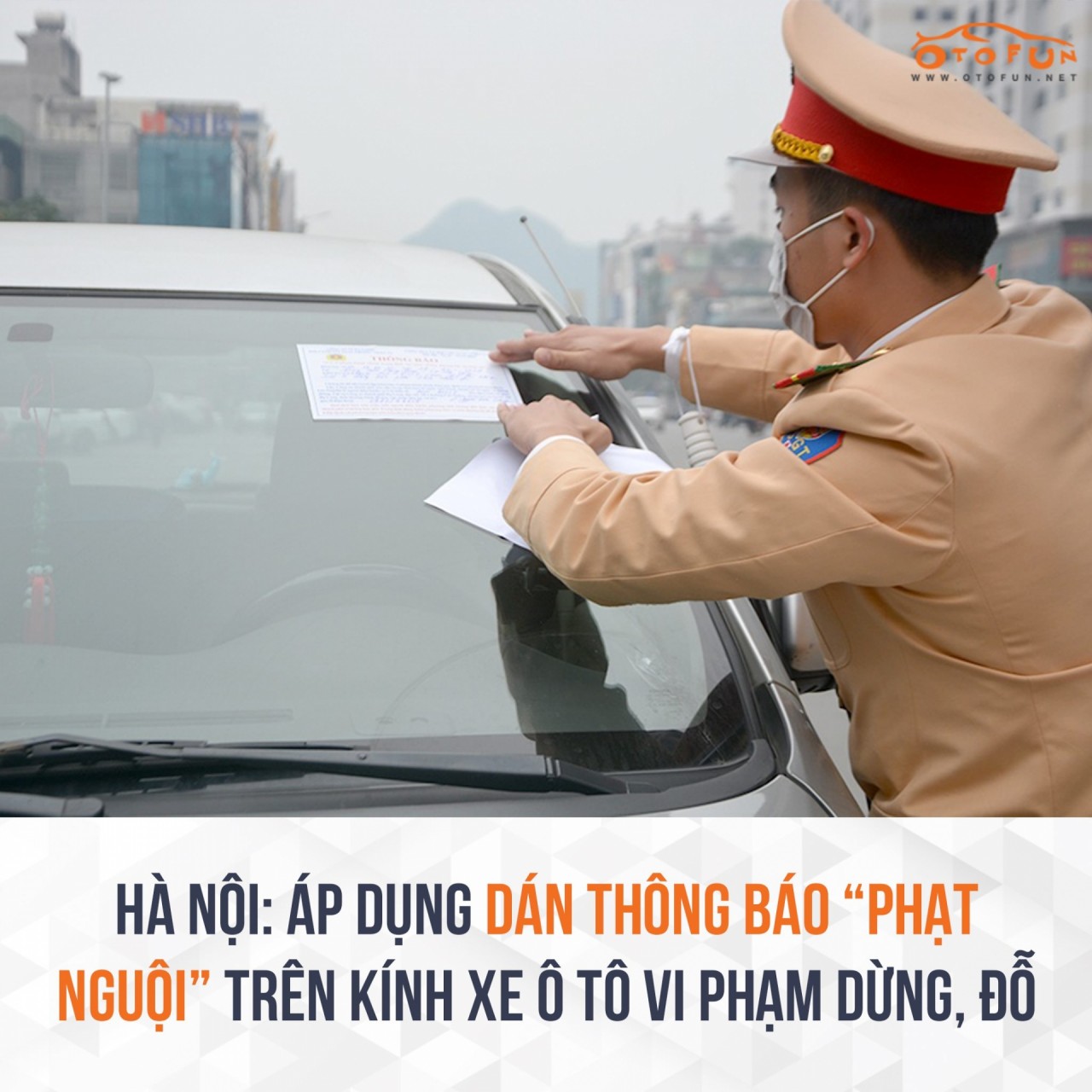 Hà Nội sẽ dán thông báo "phạt nguội" trên kính xe ô tô vi phạm dừng, đỗ
