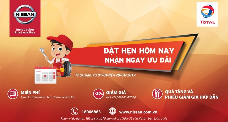 "Đặt hẹn hôm nay, nhận ngay ưu đãi" với Nissan Việt Nam trong tháng 4/2017