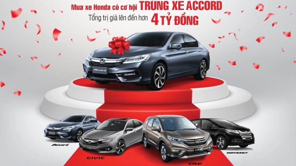 Mua xe Honda Việt Nam trong tháng 7, nhận cơ hội trúng Accord