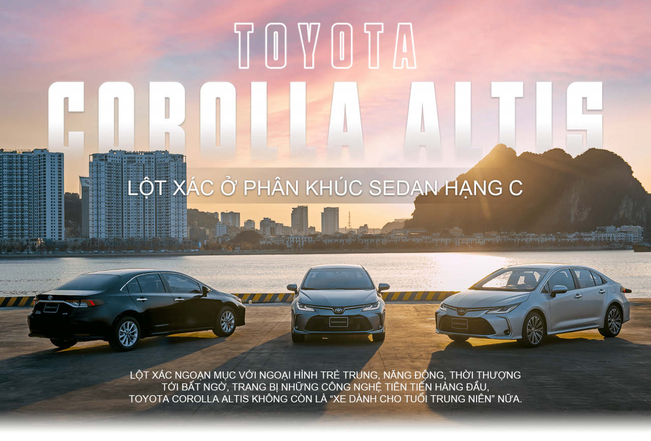 Toyota Corolla Altis – lột xác ở phân khúc sedan hạng C